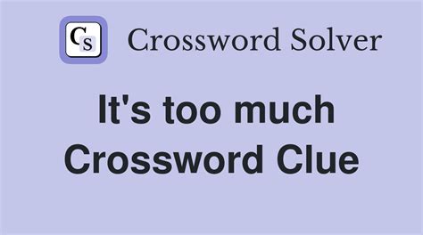 talk too much crossword